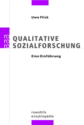  - Qualitative Sozialforschung: Eine Einführung