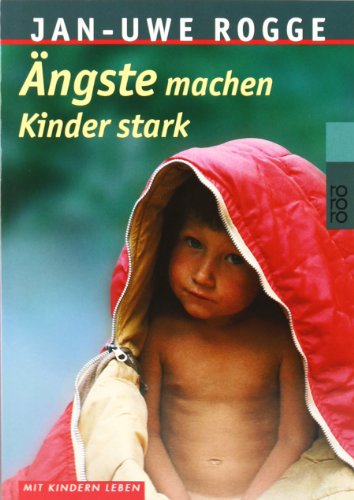  - Ängste machen Kinder stark