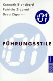  - Führungsstile gezielt einsetzen: Mitarbeiterorientiert, situativ und authentisch führen (Beltz Weiterbildung)