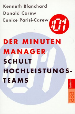  - Der Minuten Manager schult Hochleistungs-Teams