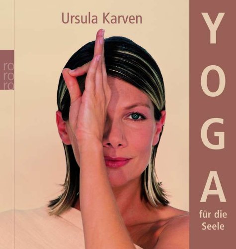  - Yoga für die Seele