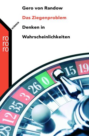  - Das Ziegenproblem: Denken in Wahrscheinlichkeiten