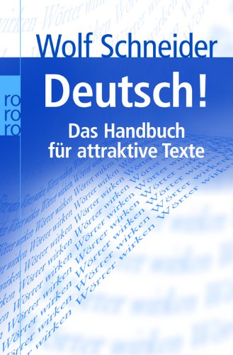  - Deutsch! Das Handbuch für attraktive Texte