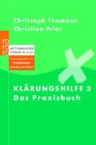  - Klärungshilfe 2: Konflikte im Beruf: Methoden und Modelle klärender Gespräche