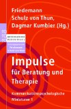 Thun, Friedemann Schulz von / Stegemann, Wibke - Das innere Team in Aktion. Praktische Arbeit mit dem Modell.