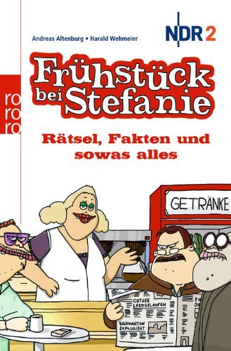  - Frühstück bei Stefanie: Rätsel, Fakten und sowas alles