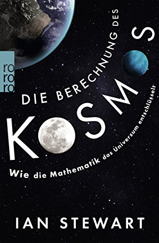  - Die Berechnung des Kosmos: Wie die Mathematik das Universum entschlüsselt