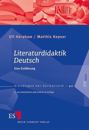  - Literaturdidaktik Deutsch: Eine Einführung