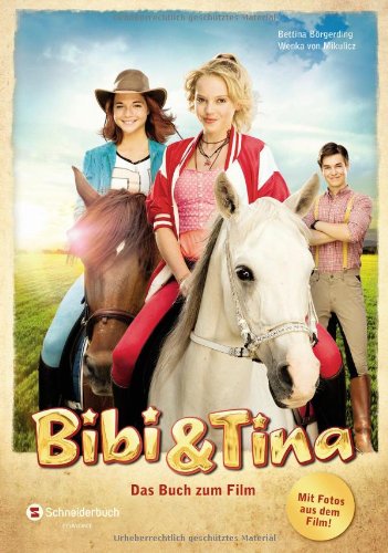  - Bibi & Tina - Das Buch zum Film