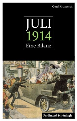  - Juli 1914: Eine Bilanz