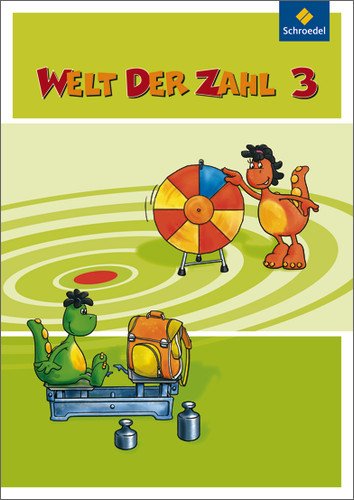  - Welt der Zahl - Ausgabe 2009 NRW: Schülerband 3