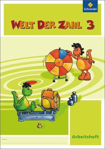  - Welt der Zahl - Ausgabe 2009 NRW: Arbeitsheft 3