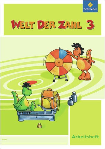  - Welt der Zahl - Ausgabe 2011 Nord: Arbeitsheft 3