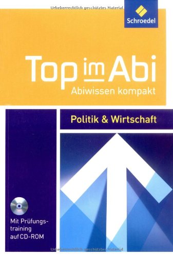  - Top im Abi - Abiwissen kompakt: Politik und Wirtschaft