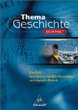  - Thema Geschichte kompakt. Die USA: Wirtschafts- und Sozialgeschichte der USA - Erfolge und Krisen einer freien Marktwirtschaft