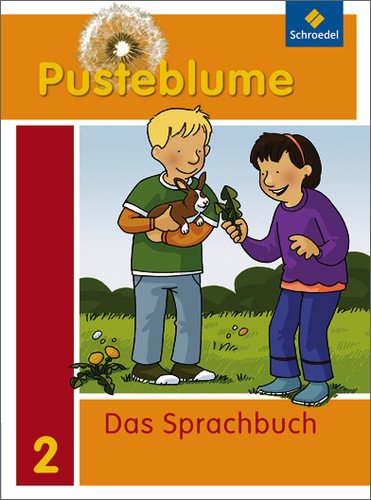  - Pusteblume. Das Sprachbuch - Allgemeine Ausgabe 2009: Schülerband 2