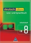  - deutsch.ideen SI: deutsch.ideen 8. Arbeitsheft. Sekundarstufe 1