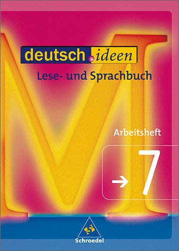  - deutsch.ideen SI: deutsch.ideen 7. Arbeitsheft. Sprach- und Lesebuch. S 1. Rechtschreibung 2006. Niedersachsen