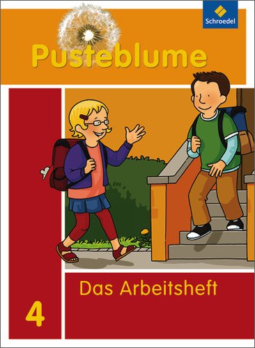  - Pusteblume. Das Sprachbuch - Ausgabe 2010 für Berlin, Brandenburg, Mecklenburg-Vorpommern und Sachsen-Anhalt: Arbeitsheft 4