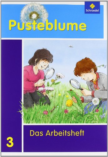  - Pusteblume. Das Sachbuch - Ausgabe 2011 für Rheinland-Pfalz: Arbeitsheft 3 + FIT MIT: + FIT MIT. - Ausgabe 2011 für