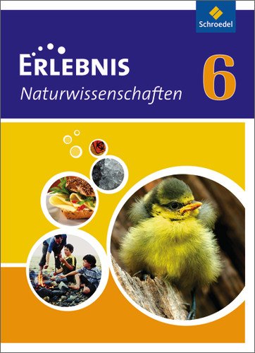  - Erlebnis Naturwissenschaften: Erlebnis Naturwissenschaft 6. Schülerband. Rheinland-Pfalz