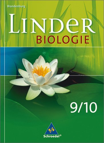  - LINDER Biologie SI - Ausgabe für Brandenburg: Schülerband 9 / 10