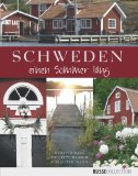  - Verliebt in Schweden: Eine Geschichte ohne Elch, aber mit Herz