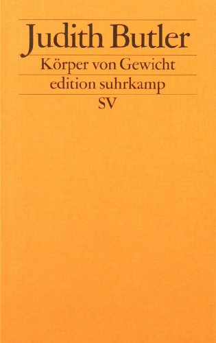  - Körper von Gewicht: Die diskursiven Grenzen des Geschlechts