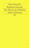 Bourdieu, Pierre - Die feinen Unterschiede: Kritik der gesellschaftlichen Urteilskraft