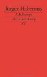  - Ach Europa!: Wahrnehmungen aus sieben Ländern. Mit einem Epilog aus dem Jahre 2006 (suhrkamp taschenbuch)