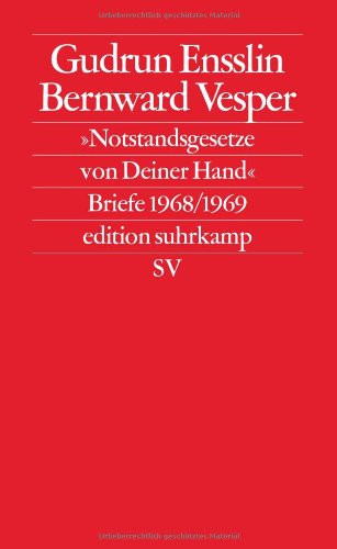  - »Notstandsgesetze von Deiner Hand«: Briefe 1968/1969: Briefe 1968/69 (edition suhrkamp)