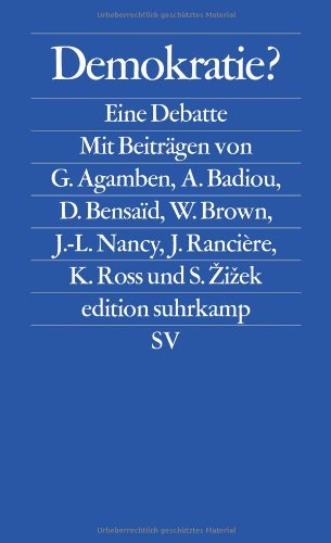  - Demokratie?: Eine Debatte (edition suhrkamp)