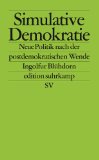  - Unpolitische Demokratie: Zur Krise der Repräsentation (edition suhrkamp)