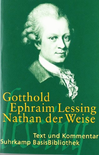  - Nathan der Weise: Ein dramatisches Gedicht in fünf Aufzügen (Suhrkamp BasisBibliothek)