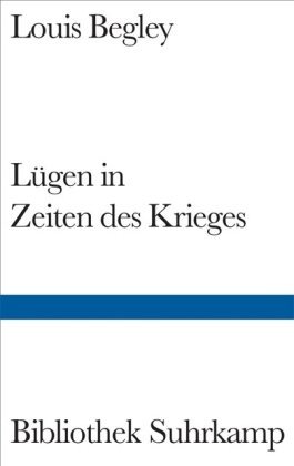  - Lügen in Zeiten des Krieges: Roman (Bibliothek Suhrkamp)