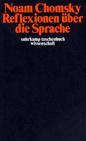 Chomsky, Noam - Reflexionen über die Sprache