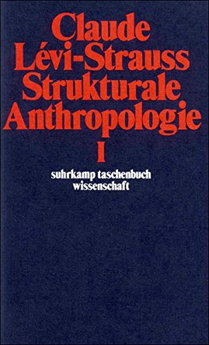  - Strukturale Anthropologie I