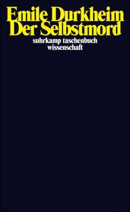  - Der Selbstmord (suhrkamp taschenbuch wissenschaft)