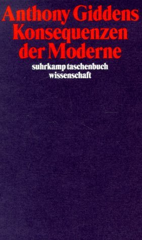  - Konsequenzen der Moderne (suhrkamp taschenbuch wissenschaft)