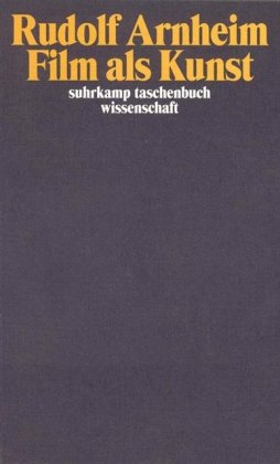  - Film als Kunst (suhrkamp taschenbuch wissenschaft)