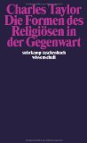  - Quellen des Selbst: Die Entstehung der neuzeitlichen Identität (suhrkamp taschenbuch wissenschaft)