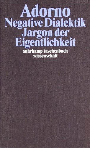  - Adorno, Theodor W., Bd.6 : Negative Dialektik, Jargon der Eigentlichkeit