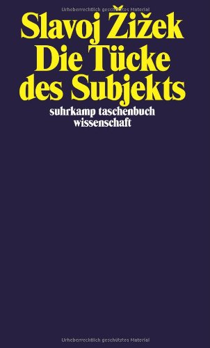  - Die Tücke des Subjekts (suhrkamp taschenbuch wissenschaft)