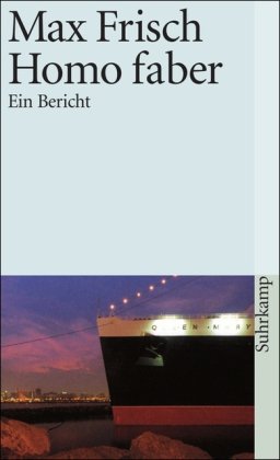  - Homo faber: Ein Bericht (suhrkamp taschenbuch)