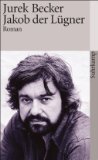  - EinFach Deutsch Unterrichtsmodelle. Jurek Becker: Jakob der Lügner: Gymnasiale Oberstufe