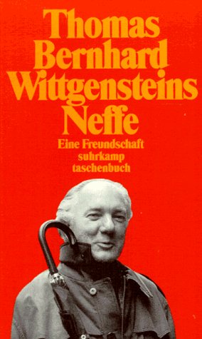  - Wittgensteins Neffe: Eine Freundschaft (suhrkamp taschenbuch)