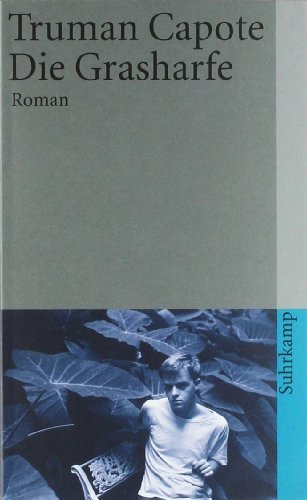  - Die Grasharfe: Roman (suhrkamp taschenbuch)