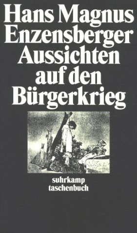  - Aussichten auf den Bürgerkrieg (suhrkamp taschenbuch)