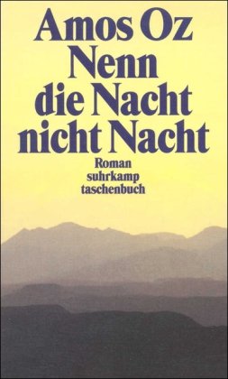  - Nenn die Nacht nicht Nacht: Roman (suhrkamp taschenbuch)