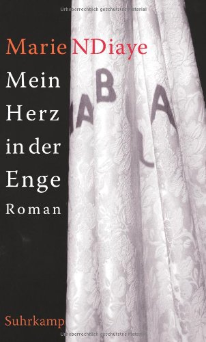  - Mein Herz in der Enge: Roman